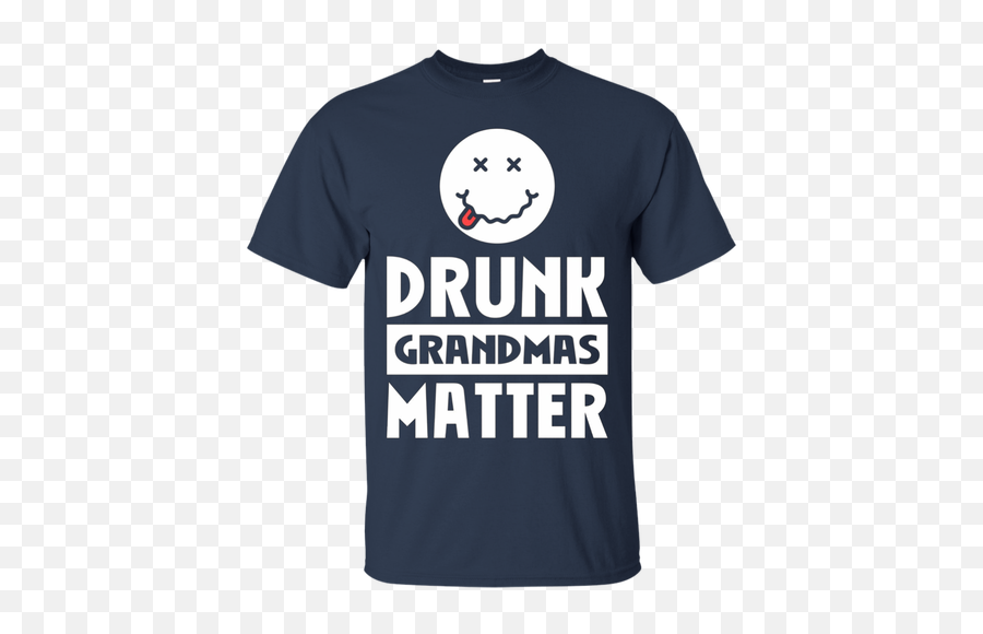 Drunk Grandmas Matter Drinking Grandmom - Happy Emoji,Grandmom Of The Year Emoticons