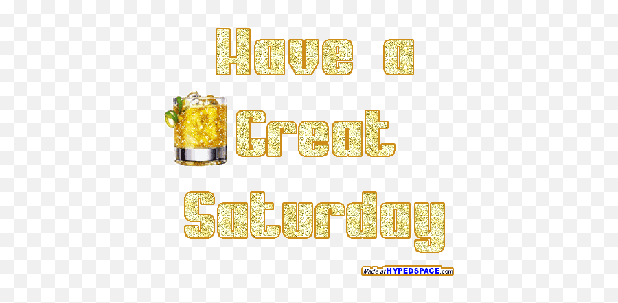 Great Saturday - Have A Great Saturday Emoji,Myspace Emotions