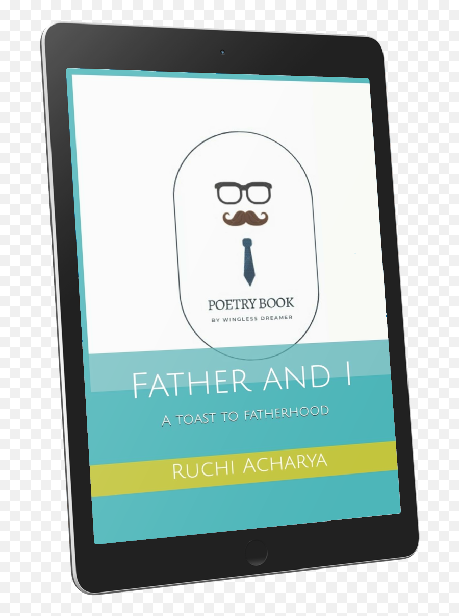 Father And I - Smart Device Emoji,Children's Poem That Evokes Emotion