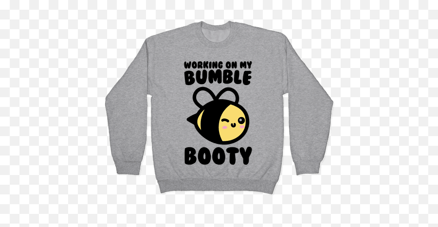 Squatting Jokes Butts Pullovers - Long Sleeve Emoji,Dat Ass Emoticon