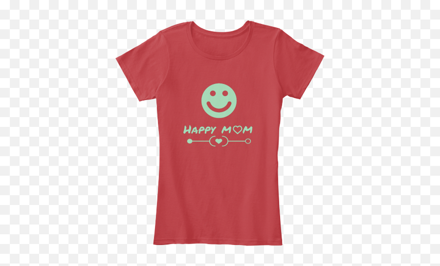 Happy Mom Tees Limited Edition Mom Tees Happy Mom Emoji,Emoticon Of Person Being Dragged