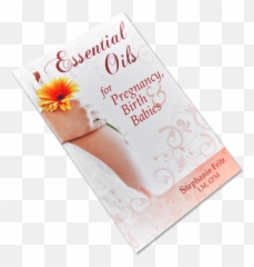 Essential Oils For Pregnancy Birth And - Pregnant Ladies Emoji,Essential Oils Emotions Book