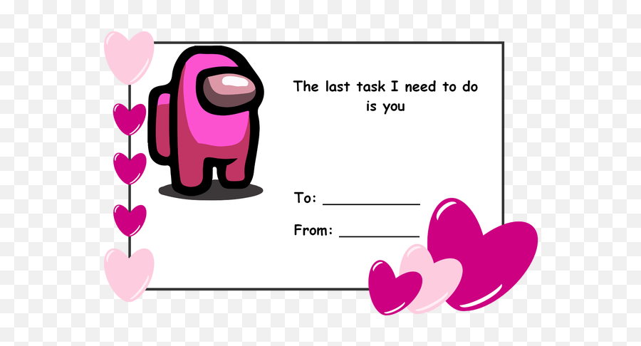 I Got Inspiration To Make Valentines Cards Please Enjoy - Among Us Valentines Cards Emoji,Emoji Alignment Chart