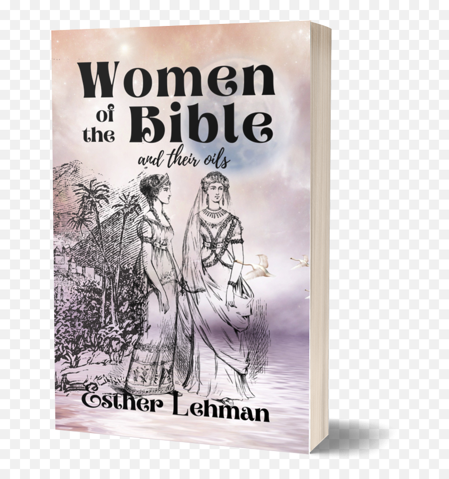 Women Of The Bible - Book Cover Emoji,Scripture On How Heals The Emotions Of His Daughters