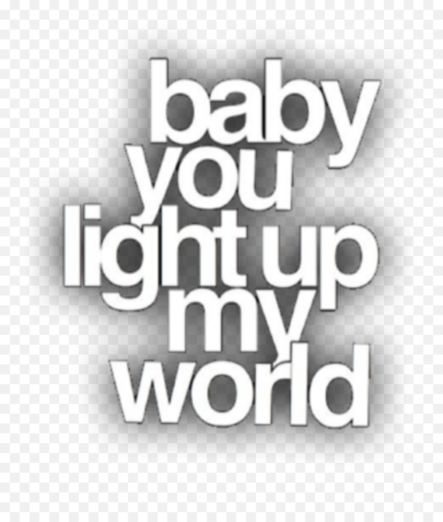 Overlay Cool Cute Complex Sticker - Language Emoji,Baby You Light Up My World Emoji