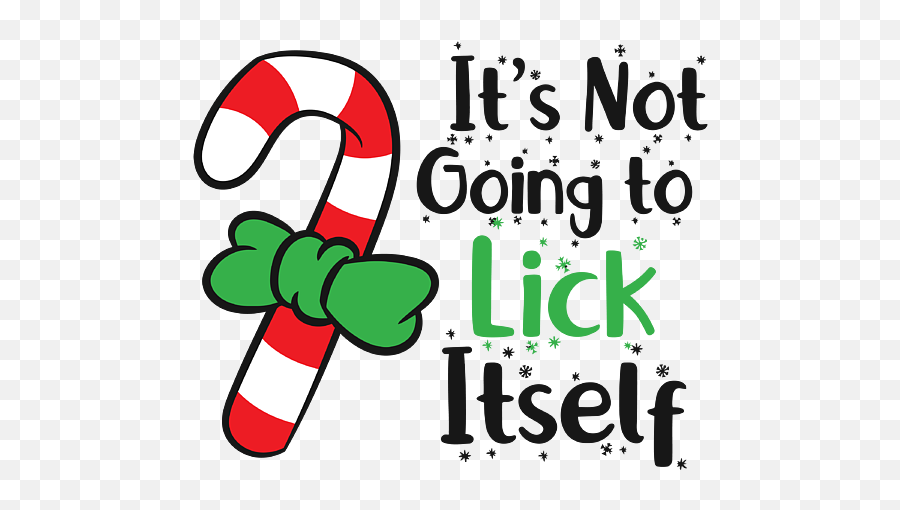 Itu0027s Not Going To Lick Itself Christmas Cane Adult Christmas Emoji,Animated Emoticon Lick