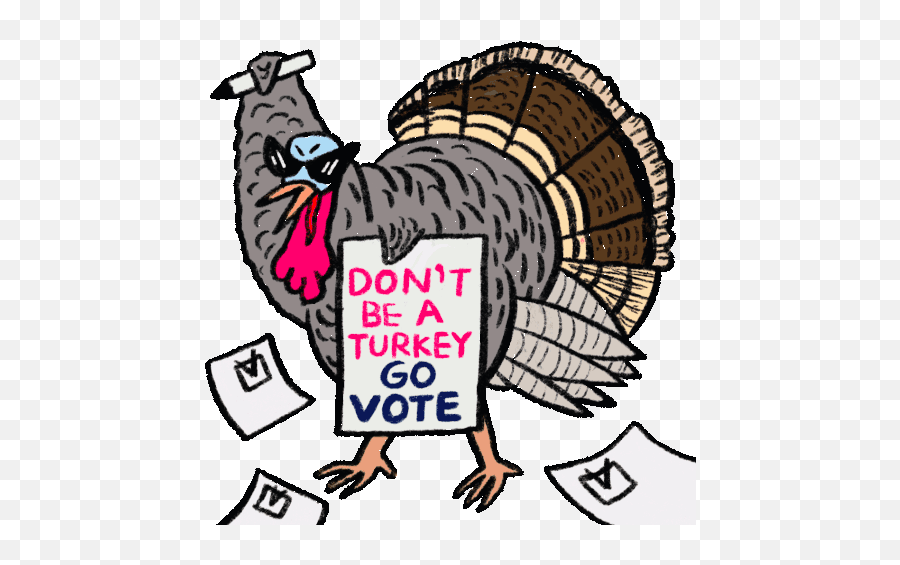 Dont Be A Turkey Go Vote Sticker - Comb Emoji,Skype Dancing Turkey Emoticon