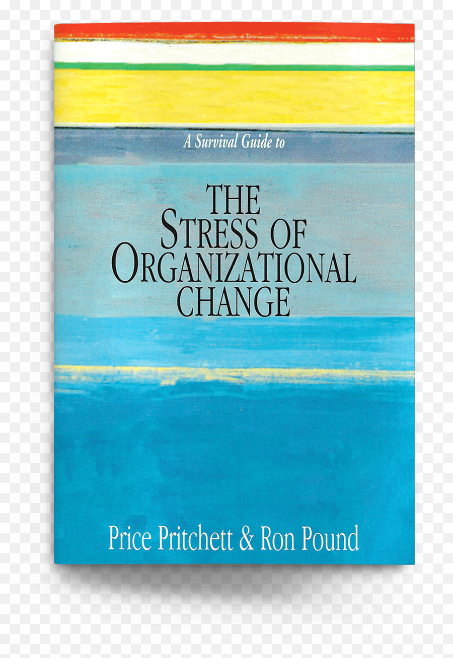 Stress Of Organizational Change Change Management Book Emoji,Managing Emotions In The Workplace Book