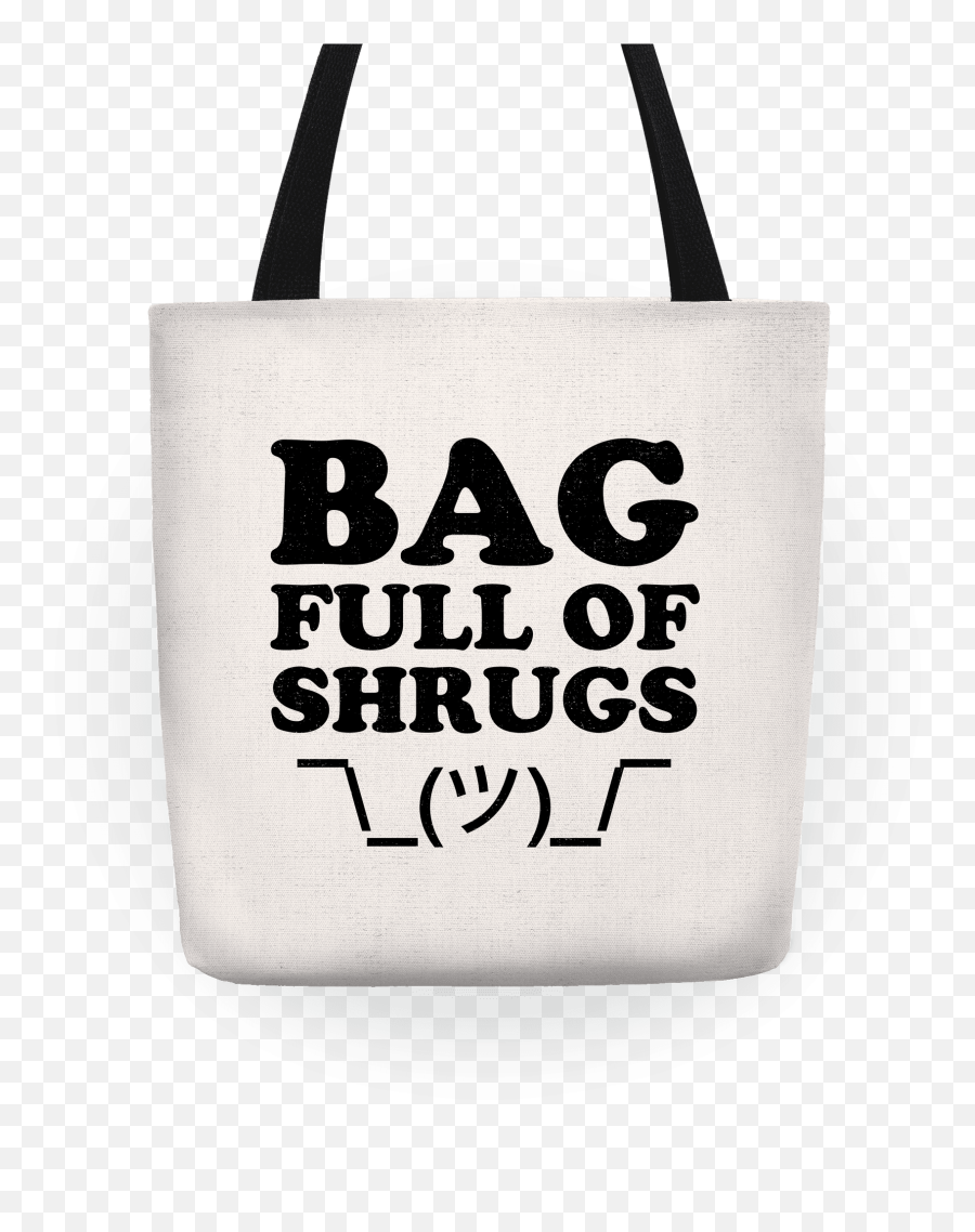 Bag Full Of Shrugs Totes Lookhuman - Love Bandung Emoji,Shrug Emoji