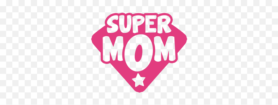 Mothers Day - Transparent Super Mom Png Emoji,Emojis Ideas For Mom