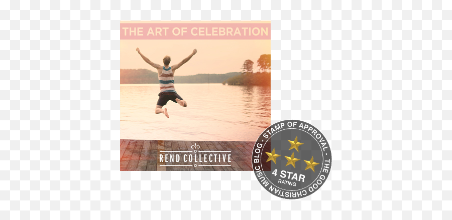 Rend Collective U2013 The Art Of Celebration Album Review Emoji,The Emotions Rejoice Live