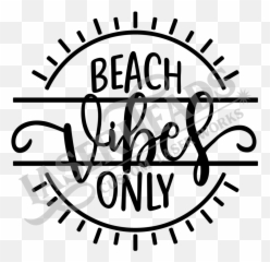 Download Beach Vibes Only - Plantillas De Tatuajes De Dot Emoji,Plantillas De Emojis Pnj