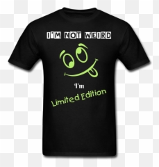 Iu0027m Not Weird Iu0027m Limited Edition Menu0027s Premium Cotton T - Unisex Emoji,Ll Cool J Emoticon