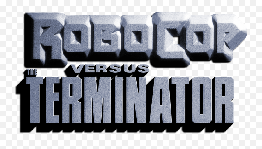 Robocop Versus The Terminator Details - Launchbox Games Database Robocop Versus The Terminator Logo Emoji,Why Did Robocop Have No Emotion