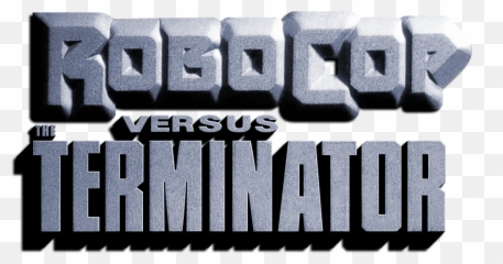 Robocop Versus The Terminator Details - Launchbox Games Database Robocop Versus The Terminator Logo Emoji,Why Did Robocop Have No Emotion