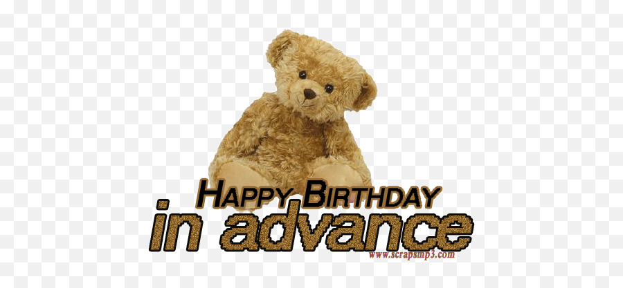 Happy Birthday In Advance U2013 Teddy Image - Happy Birthday In Advance Teddy Bear Emoji,Emoticons Animated Gif Happy Birthday Niece