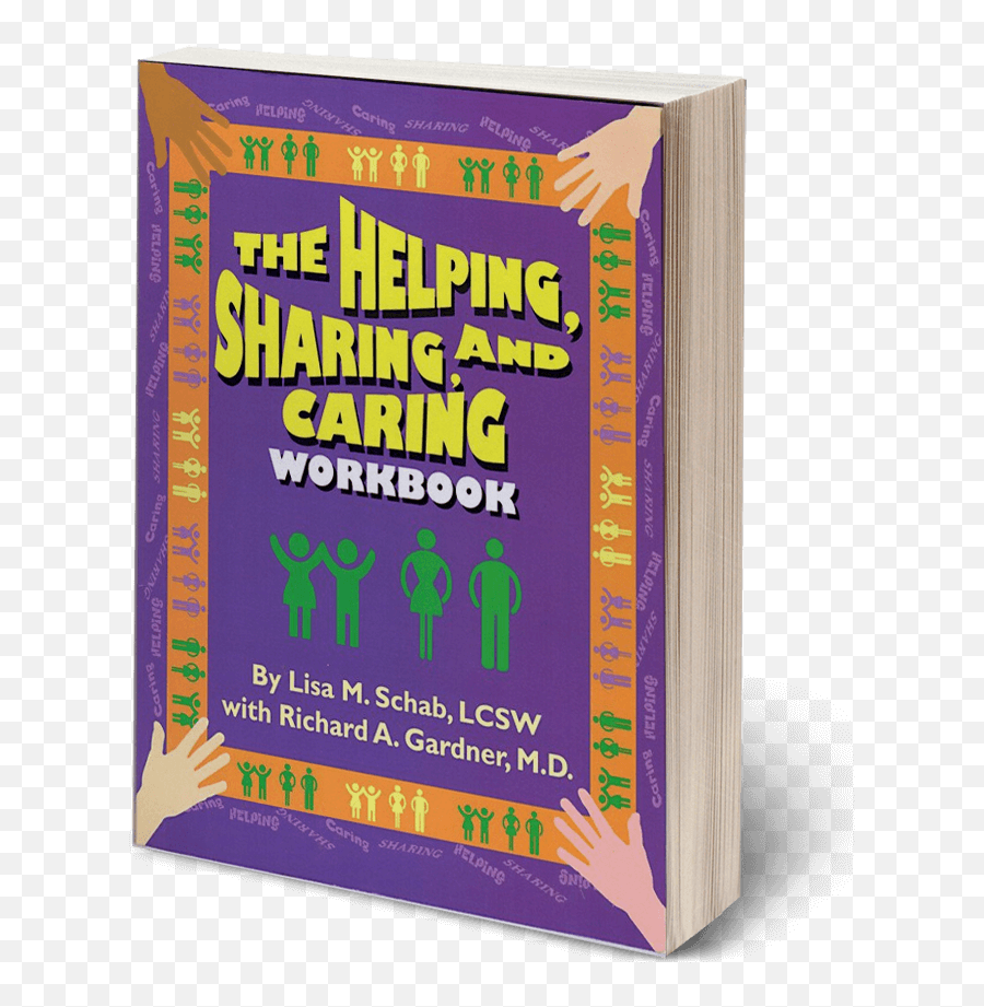 The Helping Sharing And Caring Workbook By Lisa M Schab - Horizontal Emoji,Children's Emotion Books Empothy