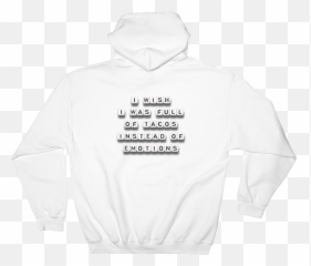 Tacos - Hooded Emoji,Who Posted Tacos Are Like Emotions