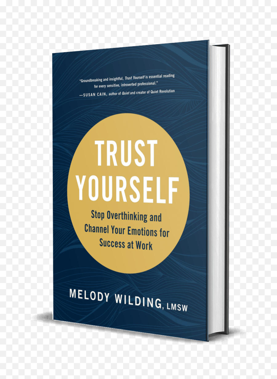 Trust Yourself Book U2014 Melody Wilding - Horizontal Emoji,Bounce Emotions