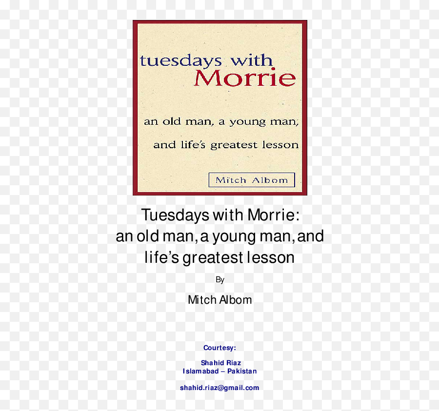 Tuesdays With Morrie - Dot Emoji,Tuesdays With Morrie Emotions Quote