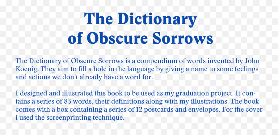 The Illustrated Dictionary Of Obscure Sorrows On Behance - Vertical Emoji,Emotion Definition