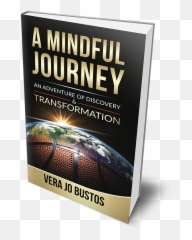 A Mindful Journey Vera Jo Bustos Mentality Solutions - Book Cover Emoji,Emotion - Life On Adventure