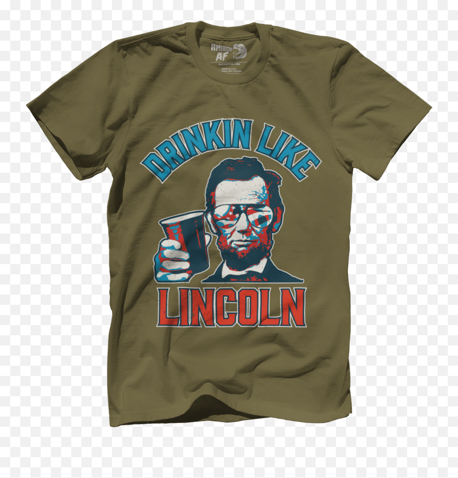 Drinkinu0027 Like Lincoln American Af - Aaf Nation Emoji,What Emotion Is Abraham Lincoln's Face In His Memorial Supposed To Convey