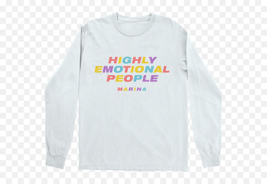 Highly Emotional People Long Sleeve T - Shirt Emoji,Emotion L I St