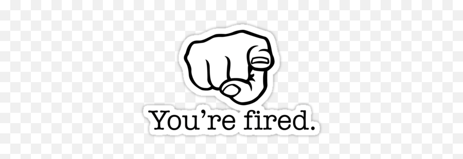 Fired Youarefired Ftestickers Sticker By Arm Hak - Your Fired Drawing Emoji,Fired Emoji