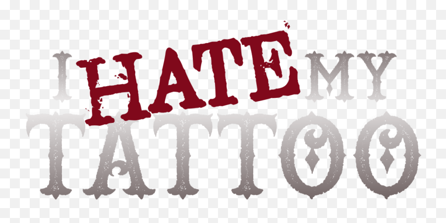 I Hate My Tattoo - Hate Love Story Emoji,Regret Is A Wasted Emotion Tattoo