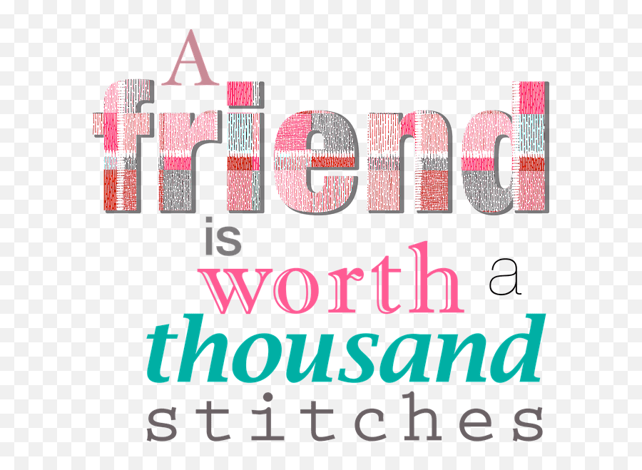 Friendship Day Whatsapp Images Design Corral - Friend Is Worth A Thousand Stitches Emoji,Wallpapers Expressing Your Emotion