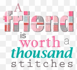 Friendship Day Whatsapp Images Design Corral - Friend Is Worth A Thousand Stitches Emoji,Wallpapers Expressing Your Emotion