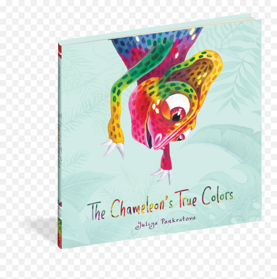 The Chameleonu0027s True Colors - Workman Publishing True Colors Emoji,Chameleons Color Emotions