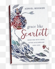 4 Ways To Support Fathers After Miscarriage - Grace Like Scarlett Book Emoji,Letter To Husband About Pregnancy And Emotions