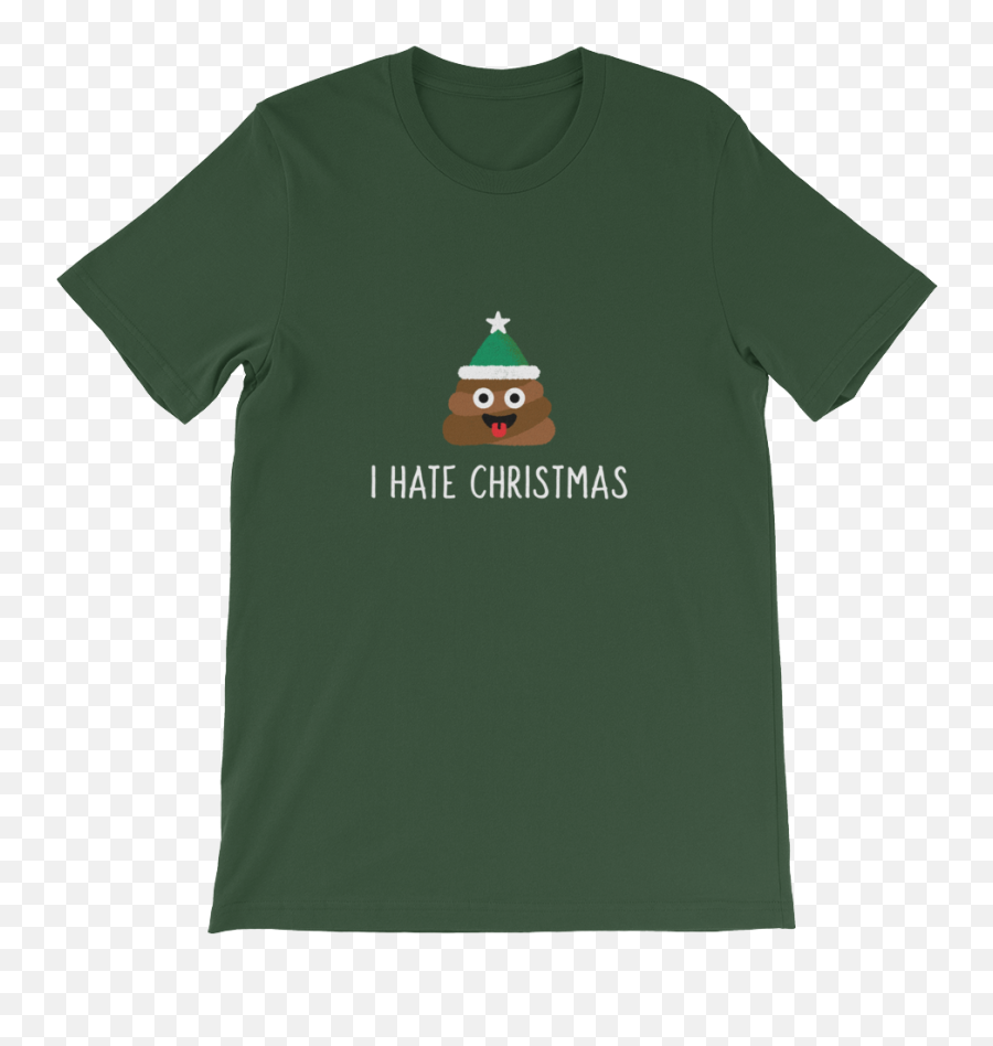 I Hate Christmas - Poo Emoji Unisex Tshirt,I Hatge Emojis
