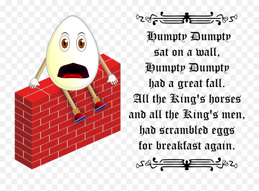 Humpty Dumpty Nursery Rhyme Png U0026 Free Humpty Dumpty Nursery - Humpty Dumpty Parody Poems Emoji,Emoji Rhymes