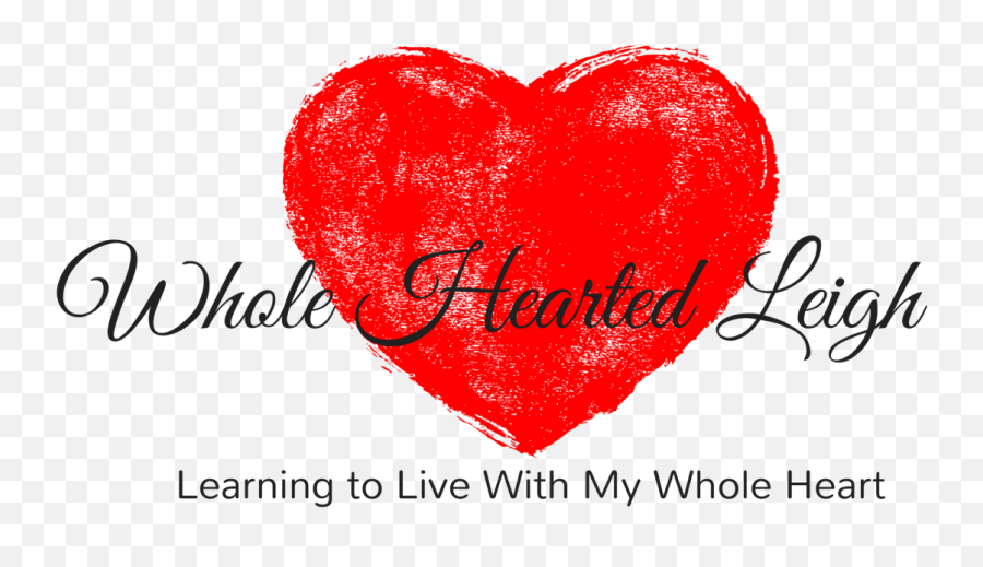Whole Hearted Leigh U2013 Learning To Live With My Whole Heart - First Night Wishes Emoji,Brene Brown Wheel Of Emotion
