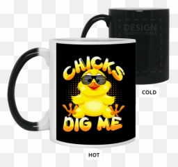 Chicks Dig Me Ceramic Coffee Mug - Magic Mug Emoji,Dig A Hole Emoticon