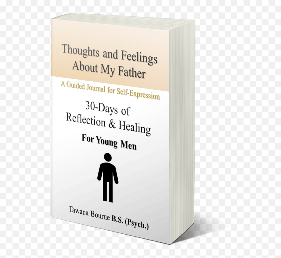 Thoughts And Feeling About My Father - Authoress Tawana Bourne Language Emoji,Heal Your Back Emotions Book