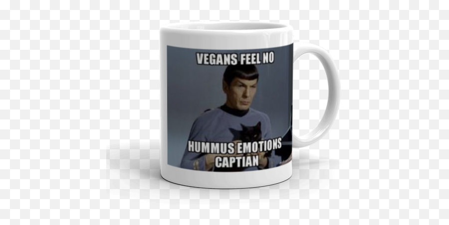 Vegans Feel No Hummus Emotions Captian - Magic Mug Emoji,Spock Showing Emotion