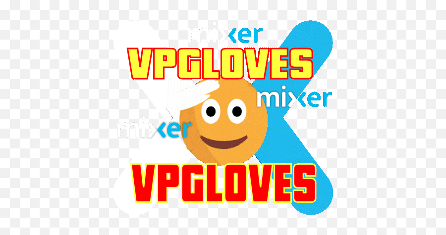 Vpgloves Mixer Gif - Happy Emoji,Facebook Emoticon Booger