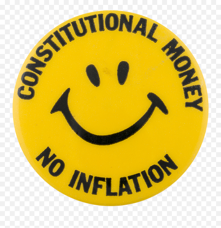 Constitutional Money No Inflation Busy Beaver Button Museum - Happy Emoji,No Emoticon