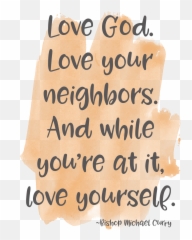 Love Yourself - Love God And Love Your Neighbor As Yourself Emoji,Emotions Dont Ask My Neighbor