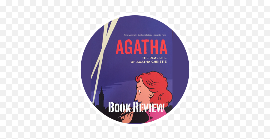 Agatha The Real Life Of Agatha Christie Trowelblazers - Language Emoji,Bande Dessinee Comment Emotions