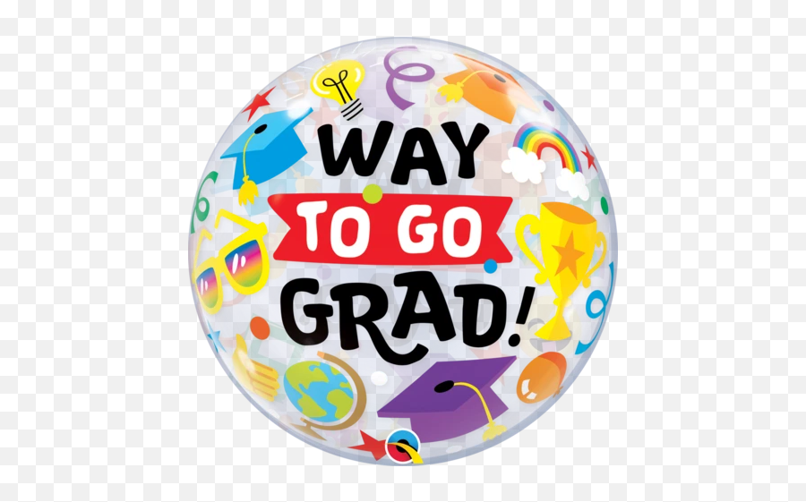 56cm Way To Go Grad Everything Single Bubble Balloon 98328 - Way To Go Grad Emoji,Balloon Emoticon Text