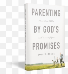 Parenting By Godu0027s Promises How To Raise Children In The Emoji,Steve Lawson On Expository Preaching The Mind, The Will, The Emotions
