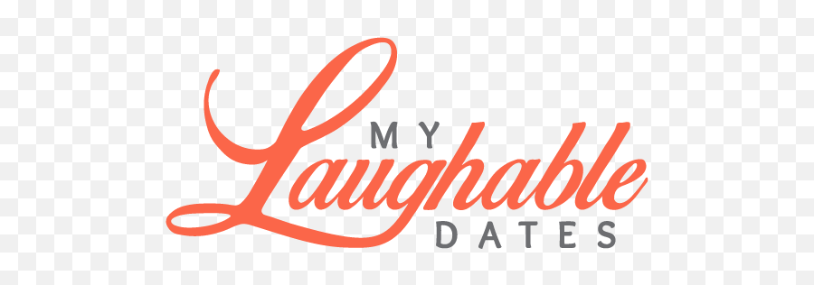 The Dates U2014 My Laughable Dates - Language Emoji,Don't Go Wasting Your Emotions Date