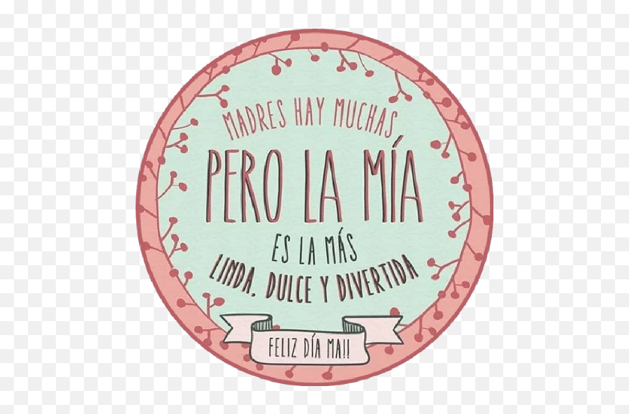 Feliz Dia De Las Madres Stickers For Whatsapp And Signal - Day Emoji,Emoticon Dia De Las Madres