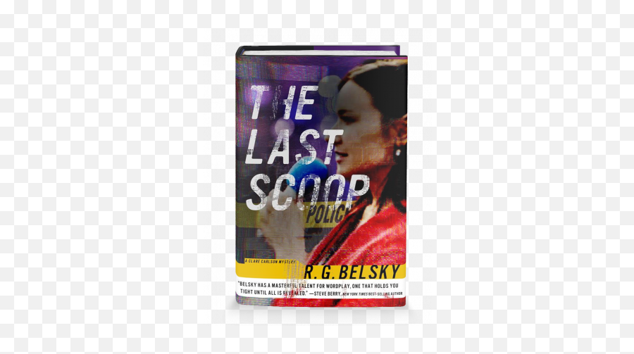 Qu0026a With R G Belsky Author Of The Last Scoop - The Last Scoop Emoji,Quotes On Emotion In The Book Thief