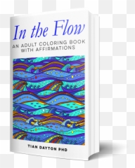 Adult Coloring Books With Affirmations U2013 Tian Dayton Phd - Vertical Emoji,Books About Color And Emotion